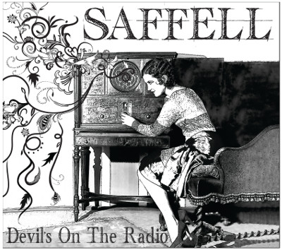Saffell - Devil's on the Radio